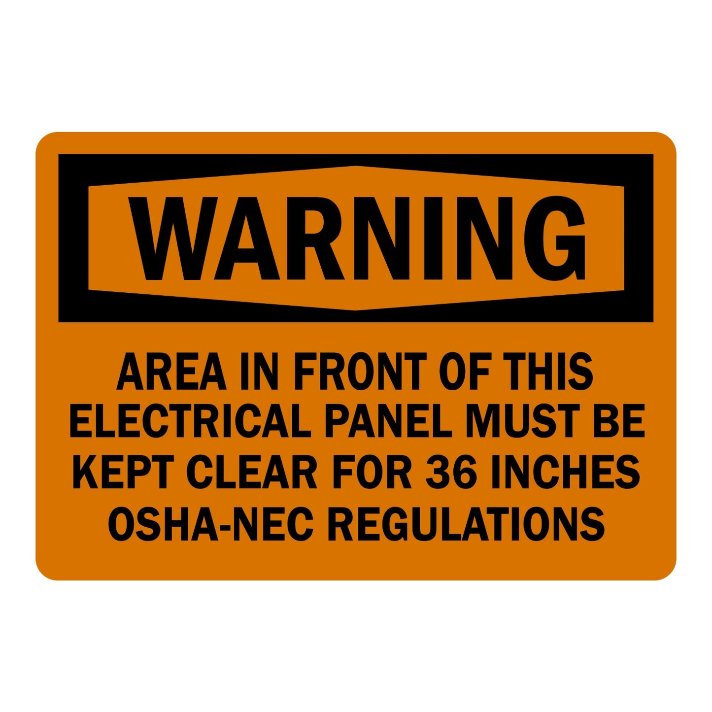 OSHA Warning: Electrical Panel Area Must Be Kept Clear for 36 Inches sign stickers featuring bold black WARNING header, cites OSHA-NEC clearance regulations