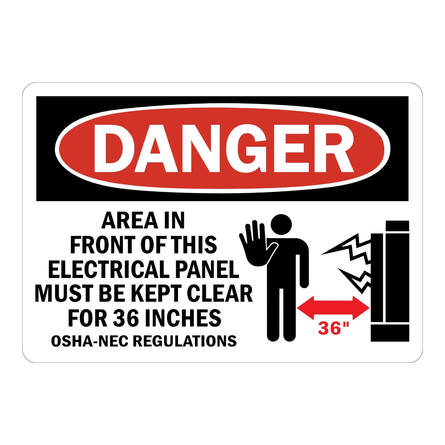 OSHA Danger: Electrical Panel Area Must Be Kept Clear 36 Inches sign stickers featuring stop hand and shock icons, cites OSHA-NEC clearance regulations