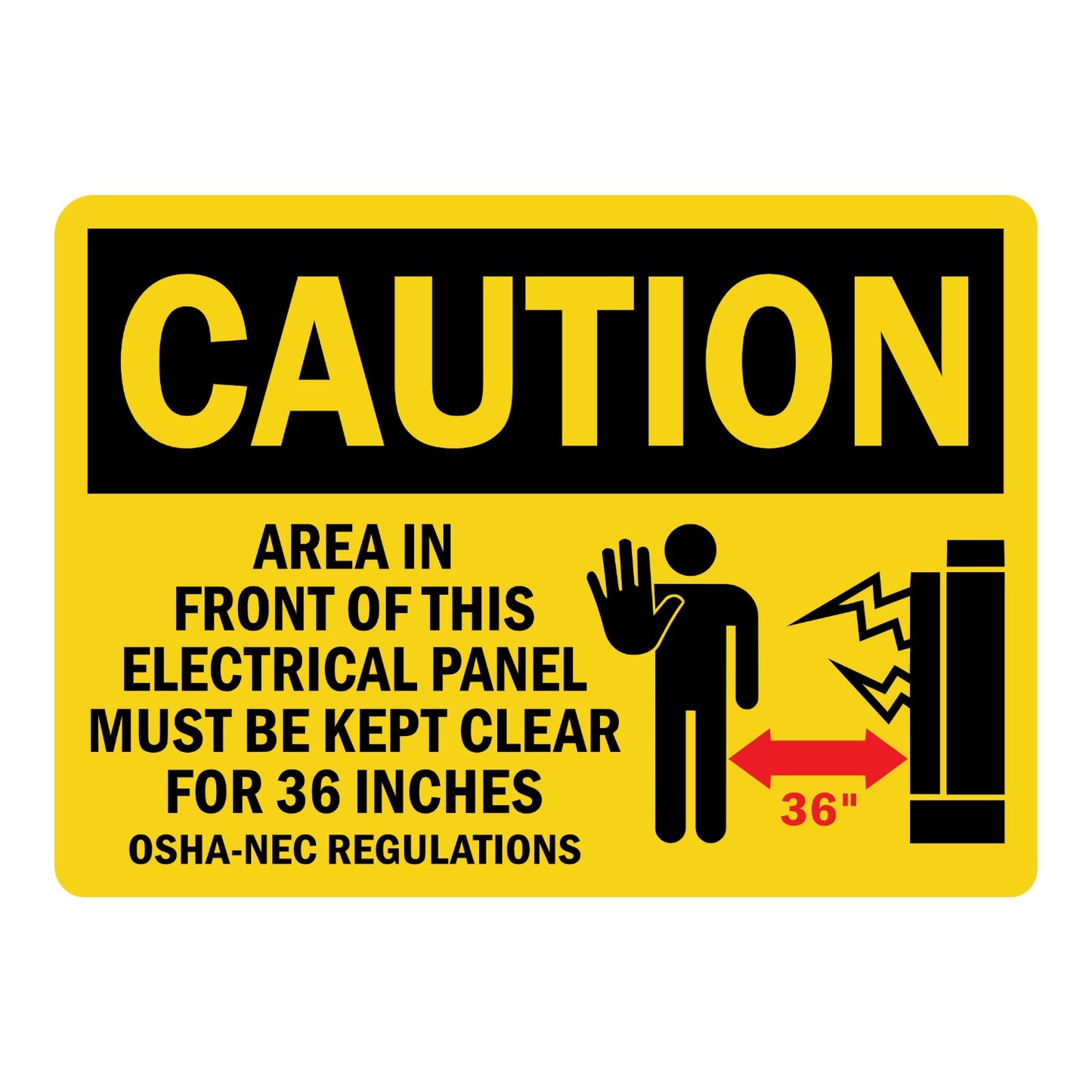 OSHA Caution: Electrical Panel Area Must Be Kept Clear 36 Inches sign stickers featuring stop hand and shock icons, cites OSHA-NEC clearance regulations
