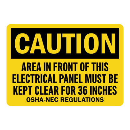 OSHA Caution: Electrical Panel Area Must Be Kept Clear for 36 Inches sign stickers featuring bold black CAUTION header, cites OSHA-NEC clearance regulations