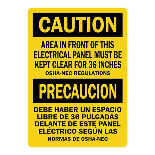 Bilingual OSHA Caution: Area in Front of This Electrical Panel Must Be Kept Clear for 36 Inches OSHA NEC Regulations