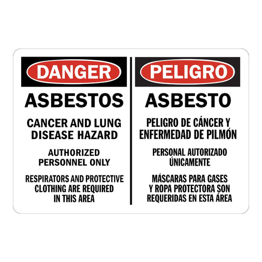 Bilingual OSHA Danger: Asbestos - Cancer and Lung Disease Hazard Authorized Personnel Only