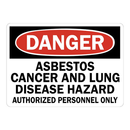 OSHA Danger: Asbestos Cancer And Lung Disease Hazard Sign Sticker with black header, red oval DANGER banner, bold text on white, for asbestos hazard warning