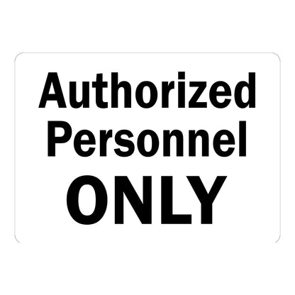 Authorized Personnel Only Sign Stickers featuring bold black text with emphasized ONLY in a clean, minimalist design on a plain white background for restricted areas.