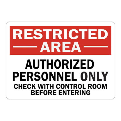Restricted Area Authorized Personnel Only Sign Stickers featuring bold red header, black bold text, and a reminder to check with control room before entering premises.