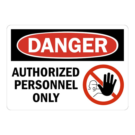 OSHA Danger: Authorized Personnel Only (With Hand And Man Graphic)