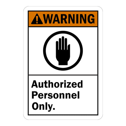 Warning Authorized Personnel Only Sign Stickers featuring bold orange WARNING header with alert triangle, a stop-hand graphic in a black circle, and bold black text below.