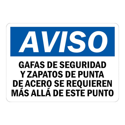 Spanish OSHA Notice: Aviso - Gafas De Seguridad Y Zapatos De Punta De Acero Se Requieren Mas Alla De Este Punto Sign Sticker – blue and white Spanish-language notice sign requiring safety glasses and steel toe shoes beyond this point