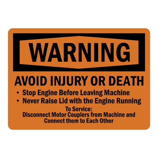 OSHA Warning: Avoid Injury Or Death Sign