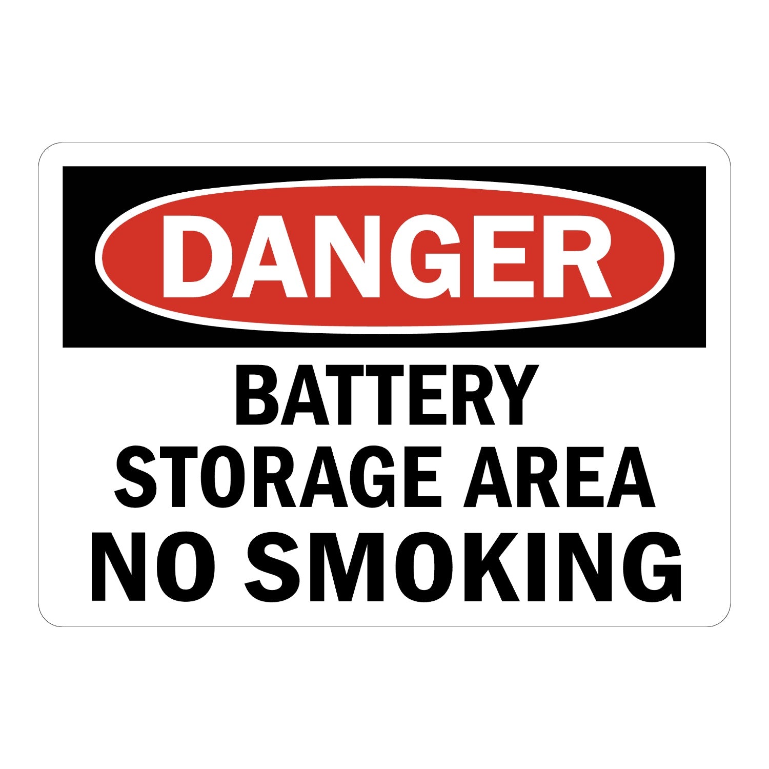 OSHA Danger: Battery Storage Area No Smoking