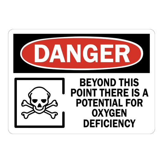 OSHA Danger: Beyond This Point There Is A Potential For Oxygen Deficiency With Symbol