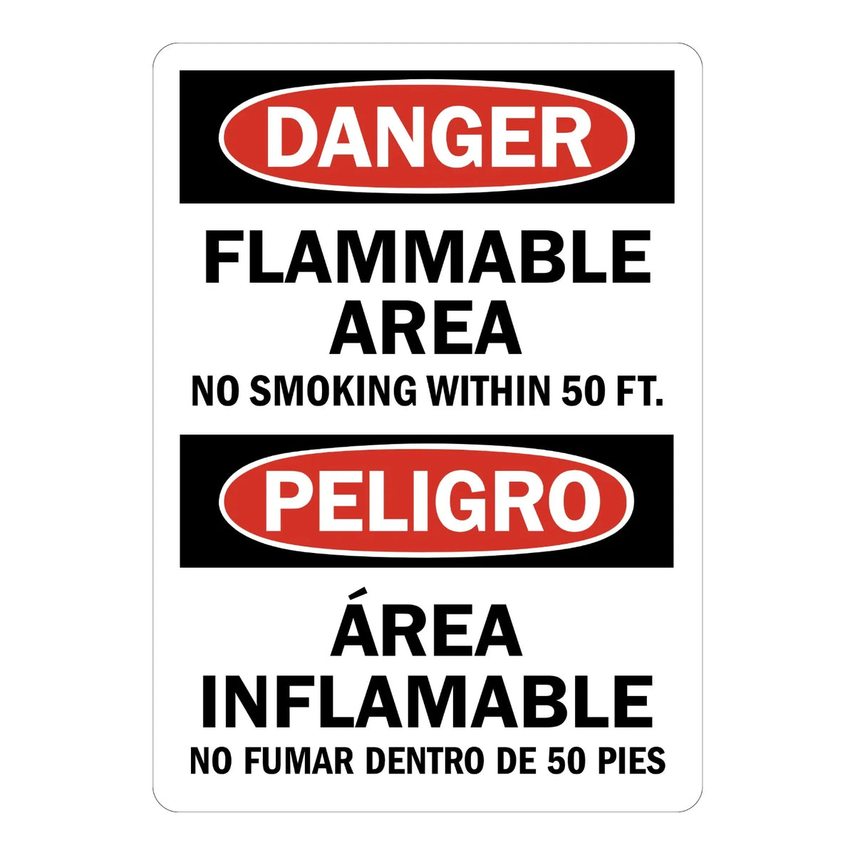 Bilingual OSHA Danger: Flammable Area - No Smoking Within 50 ft.. sign stickers. Waterproof vinyl stickers, pack of 5 for warehouses, manufacturing floors, work areas, and industrial facilities.