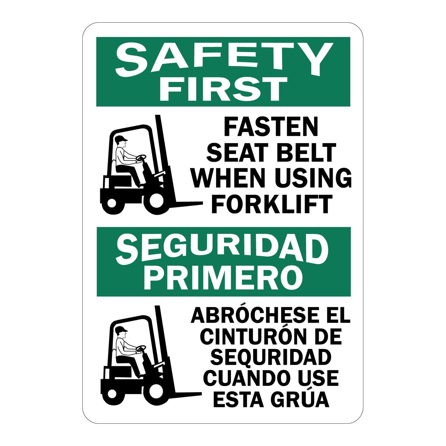 Bilingual Safety First Fasten Seat Belt When Using Forklift Sign Stickers