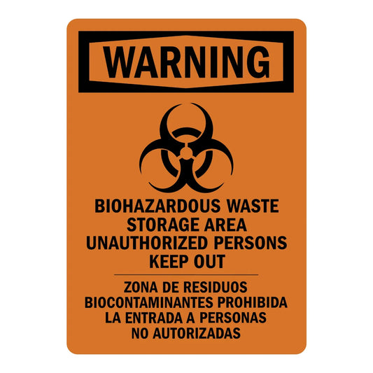 Bilingual OSHA Warning: Biohazardous Waste Storage Area Unauthorized Persons Keep Out