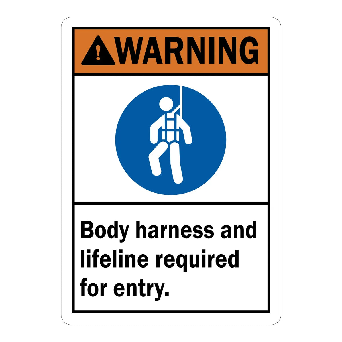 ANSI Warning: Body Harness and Lifeline Required for Entry sign stickers: orange WARNING bar, blue body harness icon, bold black instructional wording below.