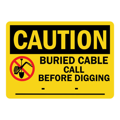 OSHA Caution: Buried Cable Call before Digging --____ Sign Sticker with black CAUTION header on yellow background, no-digging icon, and blank phone number field.