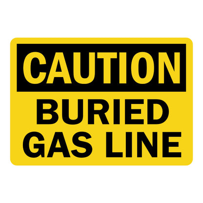 OSHA Caution: Buried Gas Line Sign Sticker with black CAUTION header on yellow background and bold black text, warns of underground gas line at the site or excavation area.