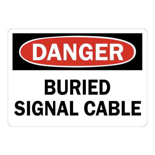 OSHA Danger: Buried Signal Cable