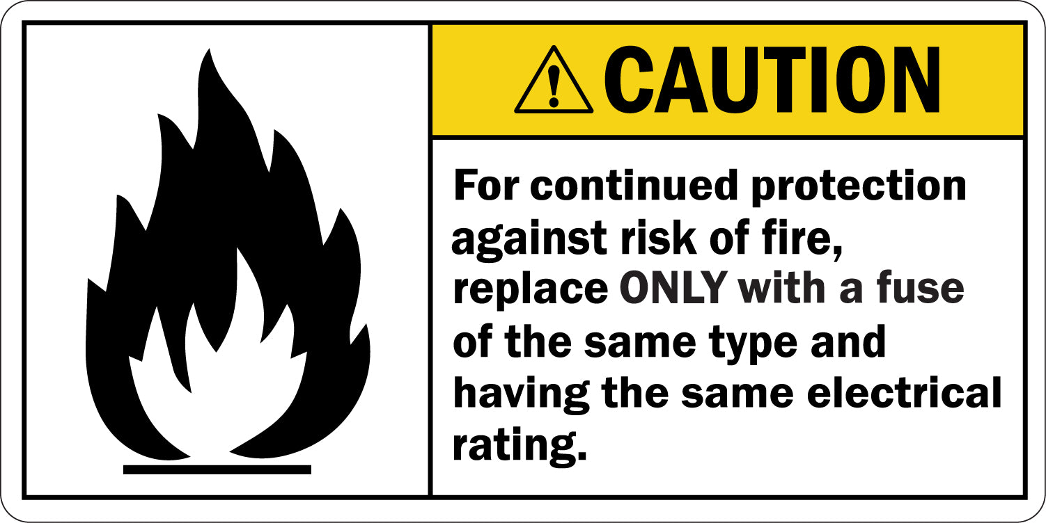 ANSI Caution For Continued Protection Against Risk Of Fire Sign ...