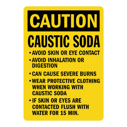 OSHA Caution Caustic Soda Sign Sticker with yellow background, black header, and bulleted safety instructions for chemical burn hazard and skin/eye contact warning areas.