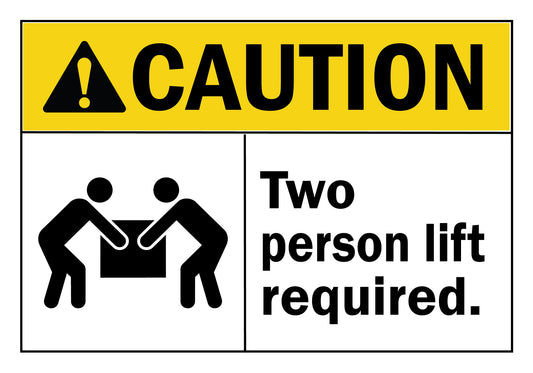 ANSI Caution Two Person Lift Required Sign Stickers