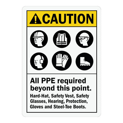 ANSI Caution All PPE Required Beyond This Point Sign Sticker displaying six equipment icons including hard hat, safety vest, glasses, hearing protection, gloves, and steel-toe boots.