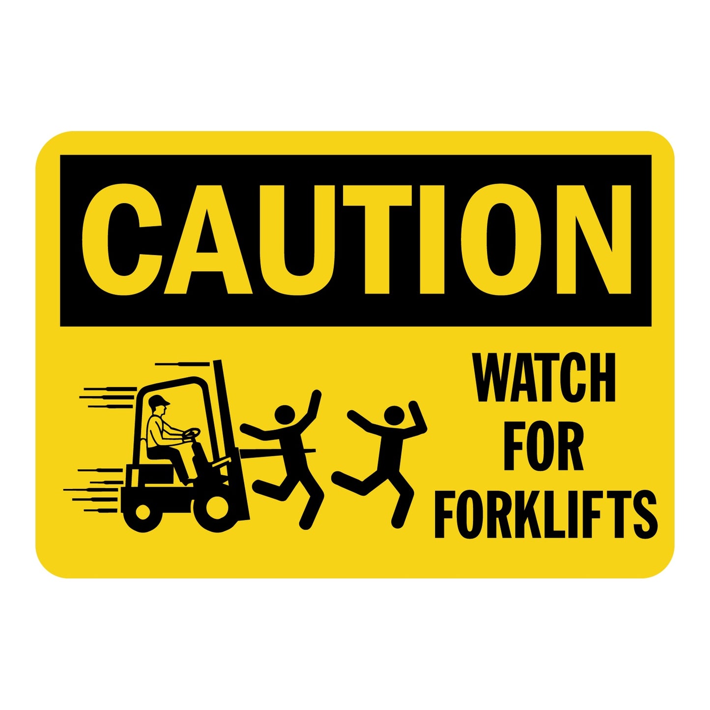 Yellow caution sign sticker with black text reading "Watch For Forklifts" featuring a graphic of a moving forklift and pedestrians, for warehouse and workplace safety