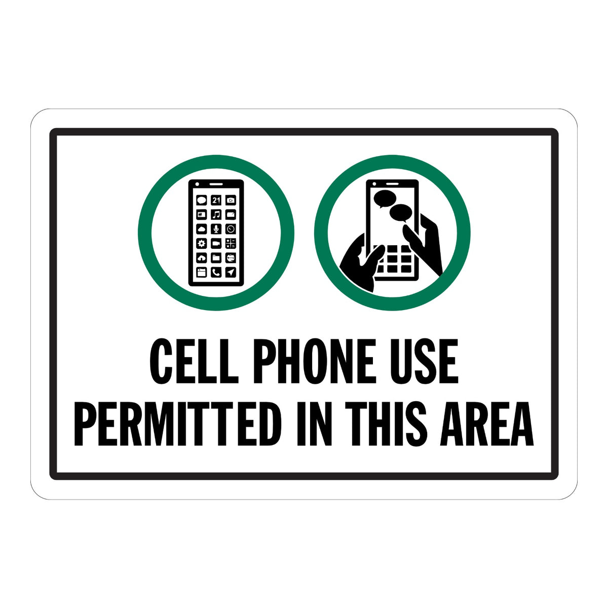 Cell Phone Use Permitted in This Area with Graphic