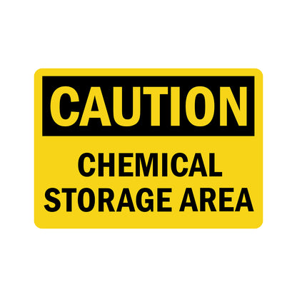 OSHA Caution Chemical Storage Area sign sticker, black Caution header, bold black text on yellow background, chemical storage area identification workplace safety compliance sign