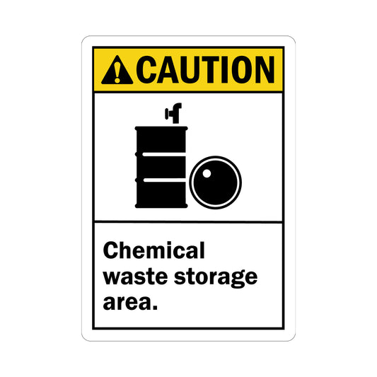 ANSI Caution: Chemical Waste Storage Area