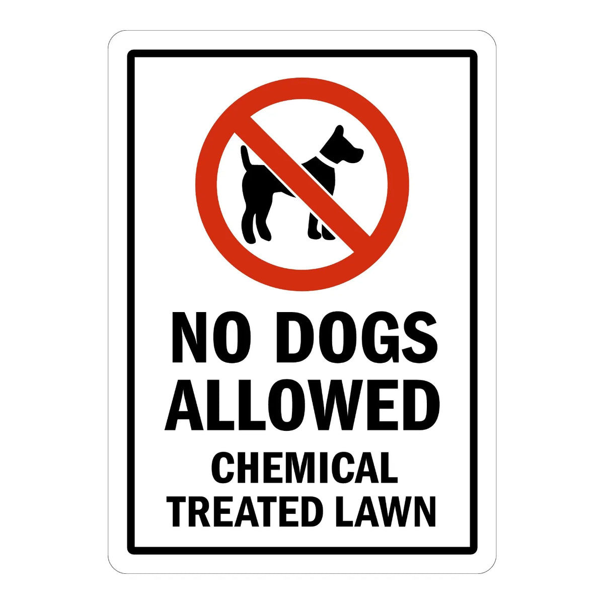 Warning: No Dogs Allowed - Chemical Treated Lawn sign stickers, black border, red no-dogs prohibition icon, bold black NO DOGS ALLOWED CHEMICAL TREATED LAWN text.