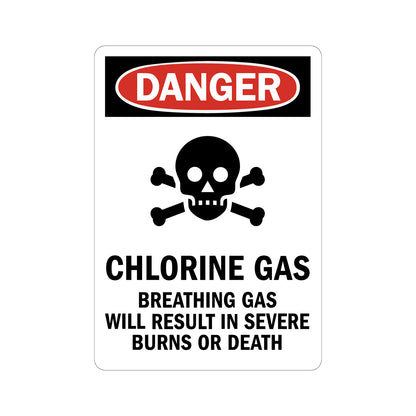 OSHA Danger Chlorine Gas Breathing Gas Will Result In Severe Burns Or Death sign sticker, red oval Danger header, skull and crossbones toxic hazard icon, bold black text on white background, chemical hazard workplace safety compliance sign