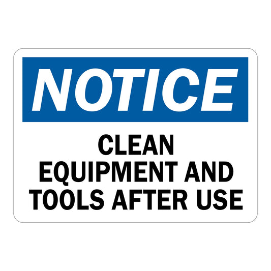 OSHA Notice: Clean Equipment And Tools After Use