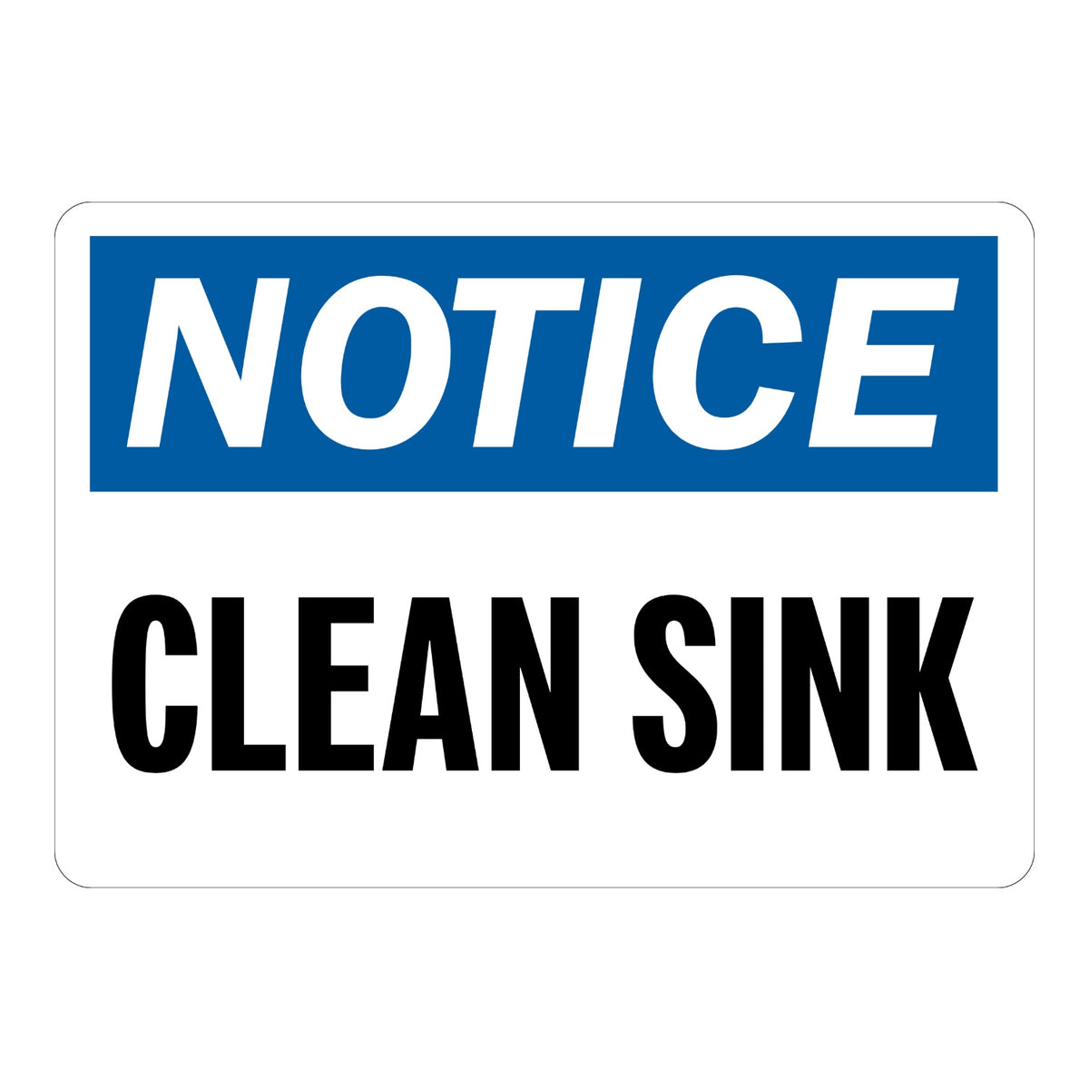 OSHA Notice: Clean Sink
