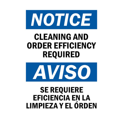 Bilingual OSHA Notice: Cleaning and Order Efficiency Required, Se Requiere Eficiencia En La Limpieza Y El Orden Sign Stickers with blue NOTICE and AVISO headers