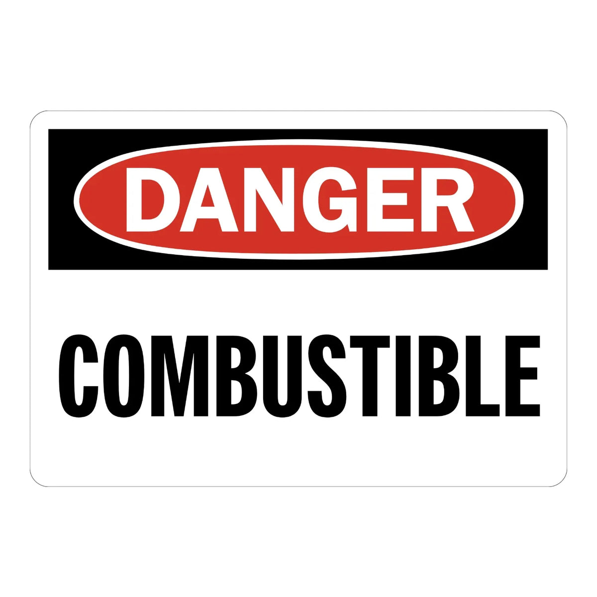 OSHA Danger: Combustible
