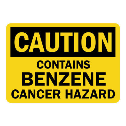 OSHA Caution: Contains Benzene Cancer Hazard Sign Sticker with black header, yellow background, bold black text, marking benzene exposure risk in the area