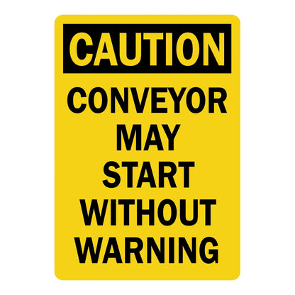 OSHA Warning: Conveyor May Start Without Warning sign stickers featuring bold black CAUTION header on yellow background, warns of unexpected automatic startup