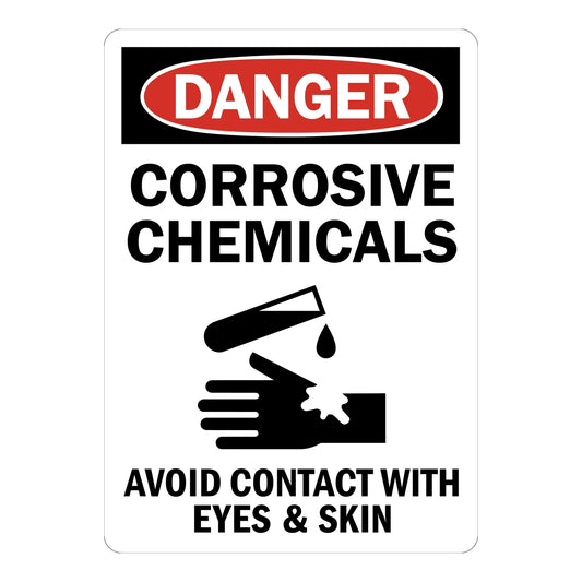 OSHA Danger: Corrosive Chemicals - Avoid Contact With Eyes & Skin
