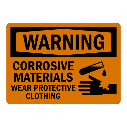 OSHA Warning: Corrosive Materials Wear Protective Clothing (with Hand Burn Graphic)