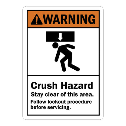 ANSI Warning: Crush Hazard Stay Clear Of This Area, Follow Lockout Procedure Before Servicing Sign Stickers – Orange header, falling object over person icon. For maintenance & industrial zones.