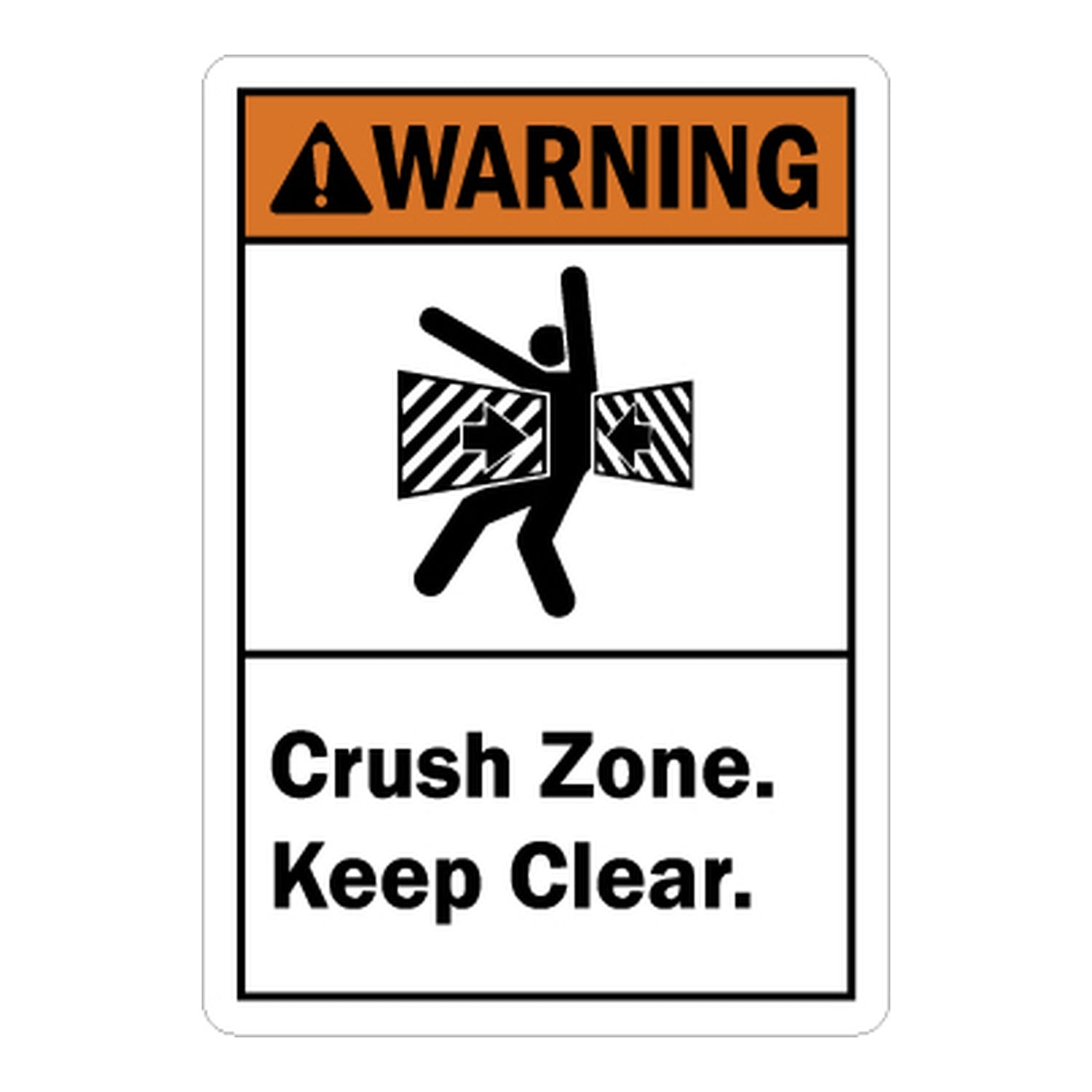 ANSI Warning: Crush Zone, Keep Clear