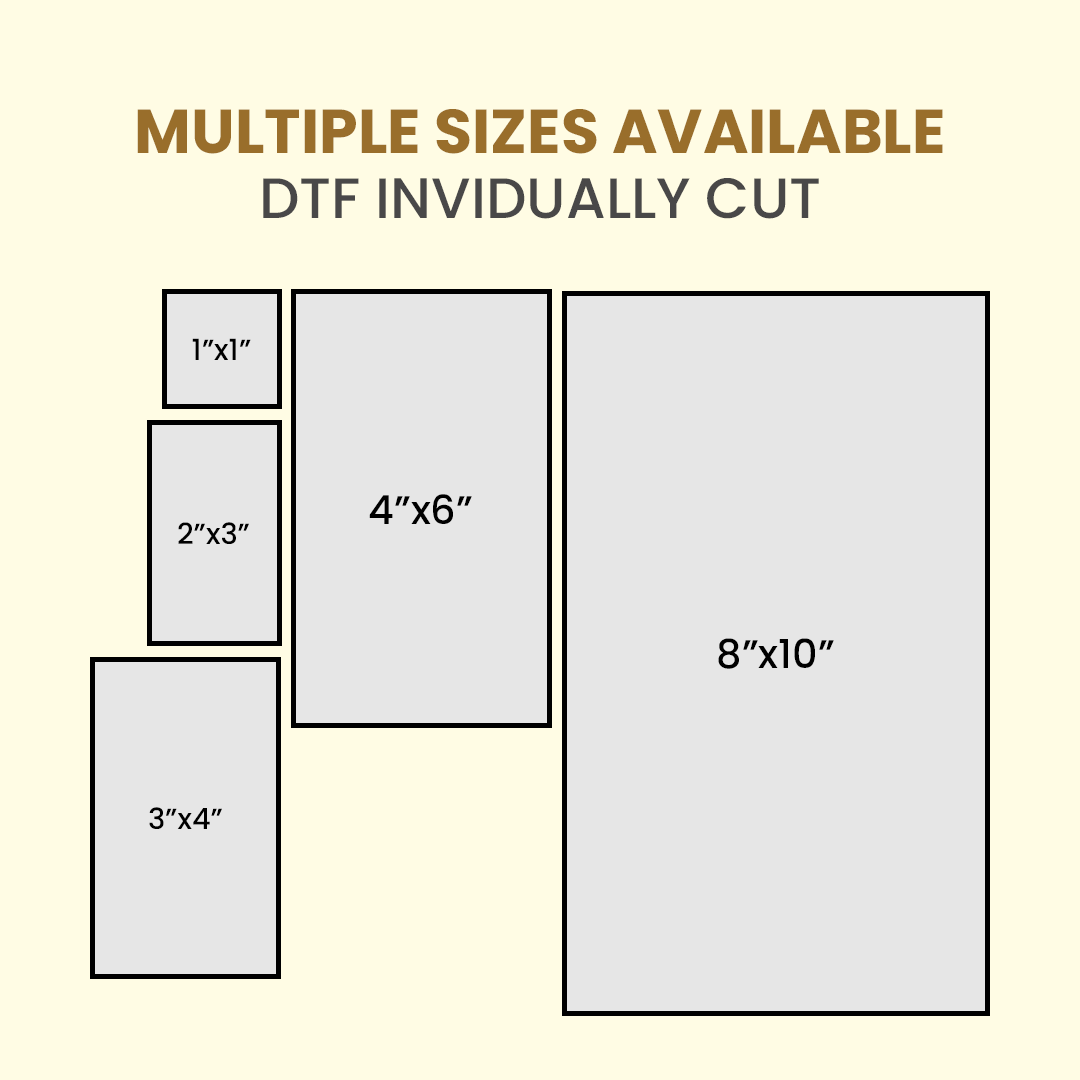 DTF Invidually Cut