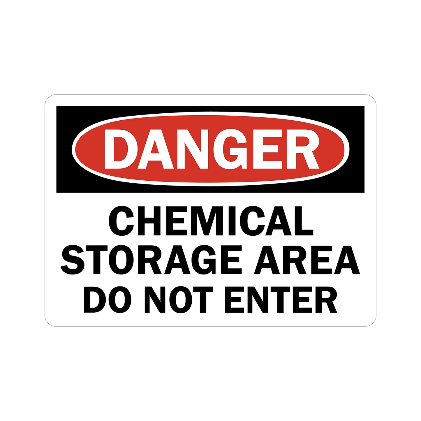 Danger Chemical Storage Area Do Not Enter Sign Sticker prohibiting entry into hazardous chemical storage zones, OSHA compliant design for industrial and workplace safety compliance