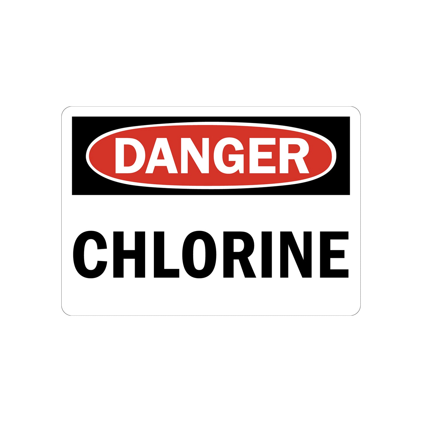 OSHA Danger sign sticker with red oval header reading DANGER and bold black text: Chlorine on white background. Chemical hazard safety warning sign sticker.