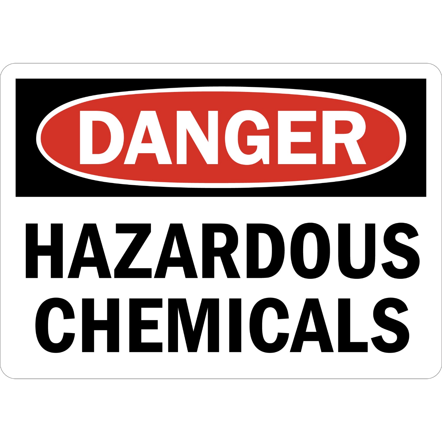 OSHA Danger: Hazardous Chemicals