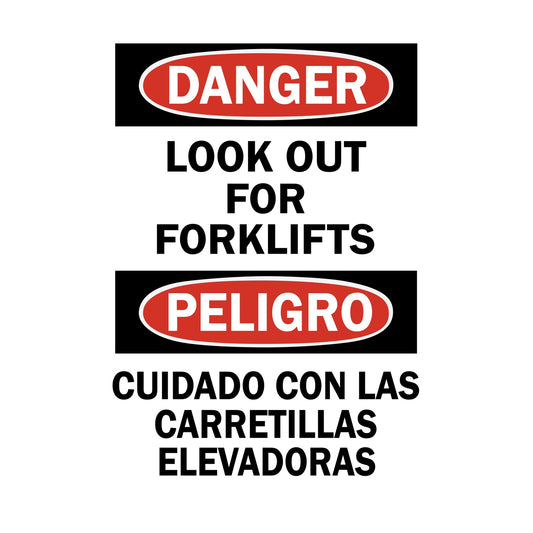 Bilingual Danger Look Out For Forklifts Cuidado Con Las Carretillas Elevadoras Sign Stickers