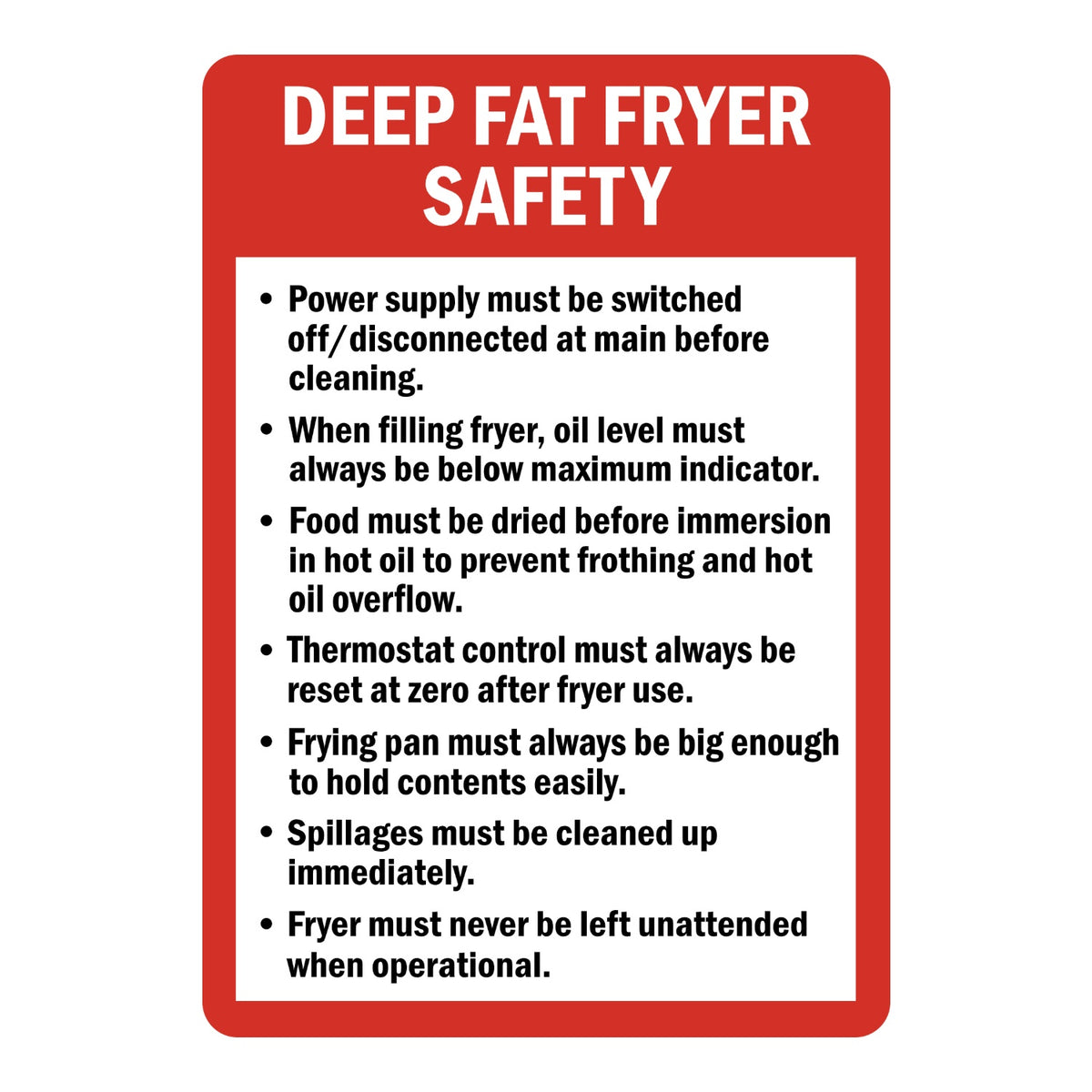 Deep Fat Fryer Safety Guidelines Sign