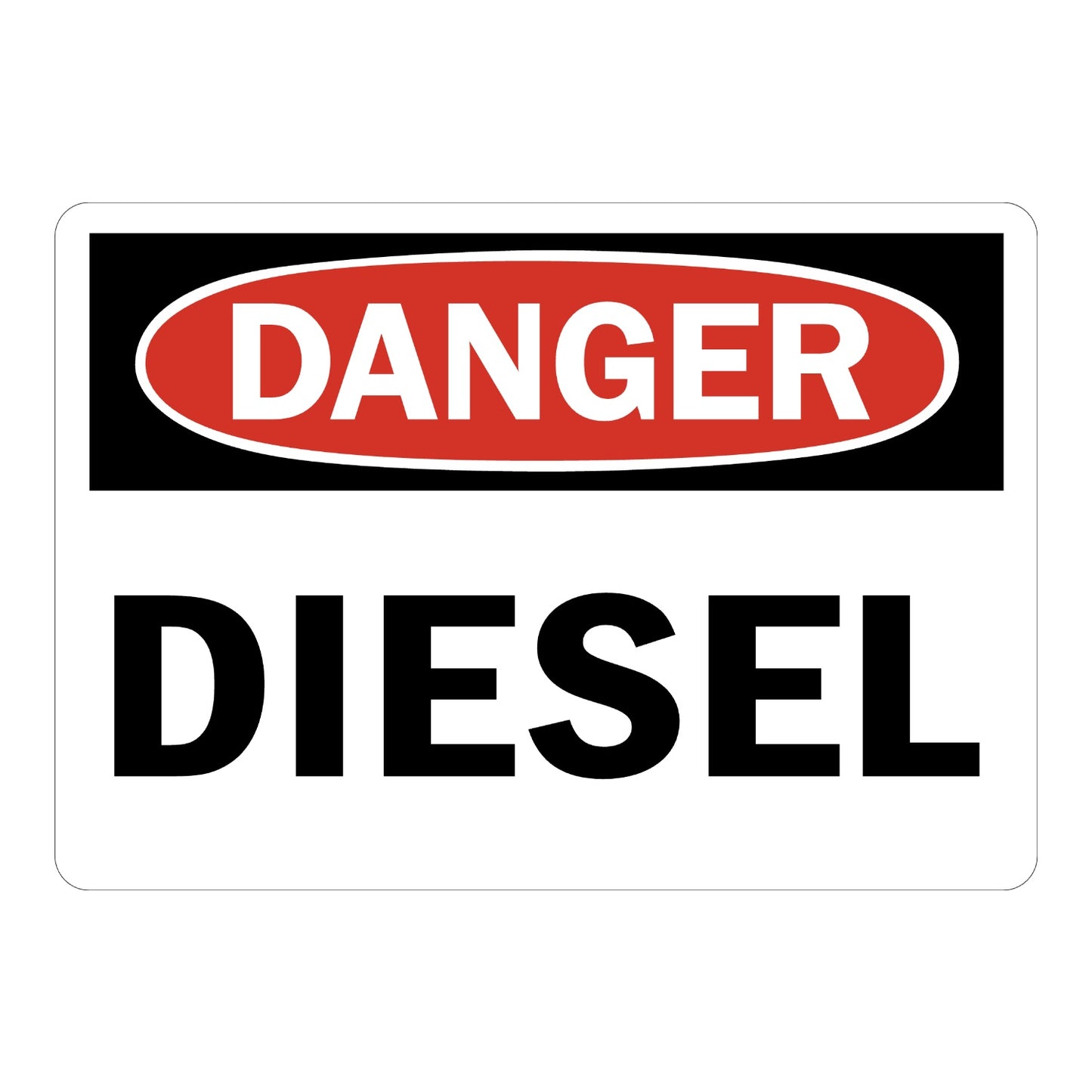 OSHA Danger Diesel Sign Sticker with white background, red and black DANGER header, and large bold black text warning of flammable fuel hazard on site 