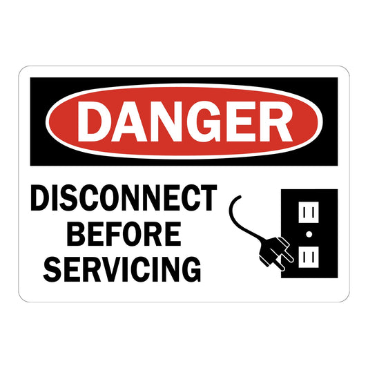 OSHA Danger: Disconnect Before Servicing